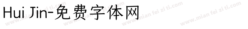 Hui Jin字体转换